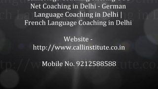 UGC Net Coaching in Delhi | French and German Language Coaching in Delhi