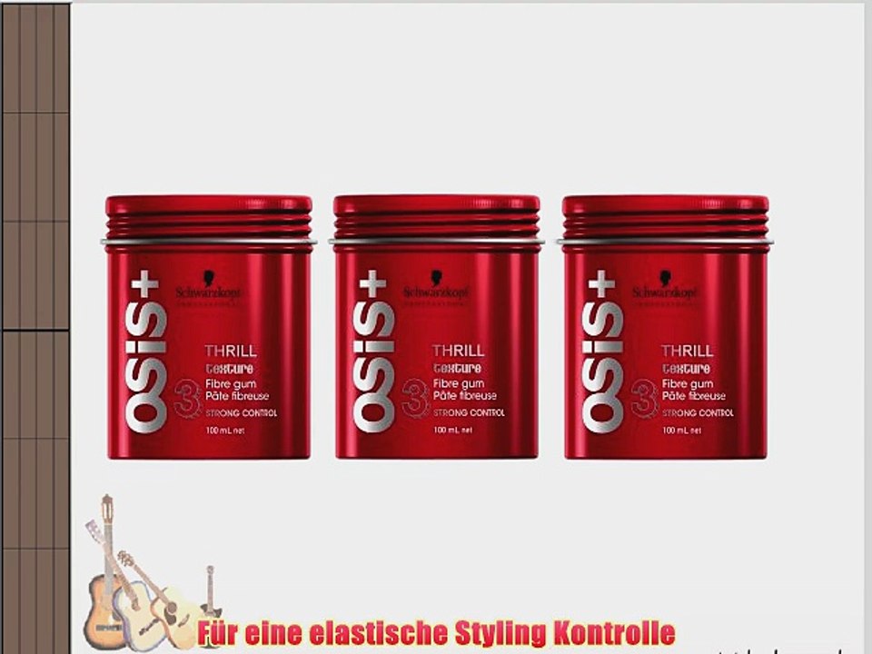 3 x Schwarzkopf Osis Thrill faseriges Wachs 100 ml.