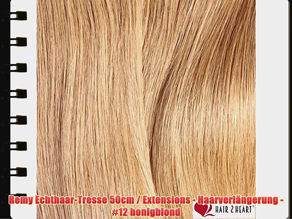 Remy Echthaar-Tresse 50cm / Extensions - Haarverl?ngerung - #12 honigblond