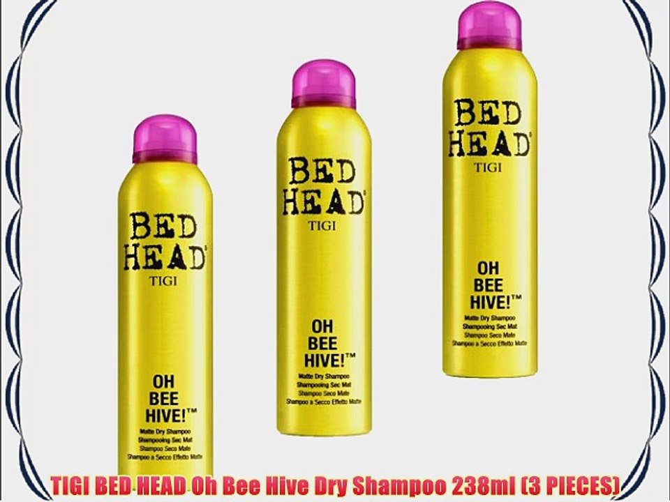 TIGI BED HEAD Oh Bee Hive Dry Shampoo 238ml (3 PIECES)