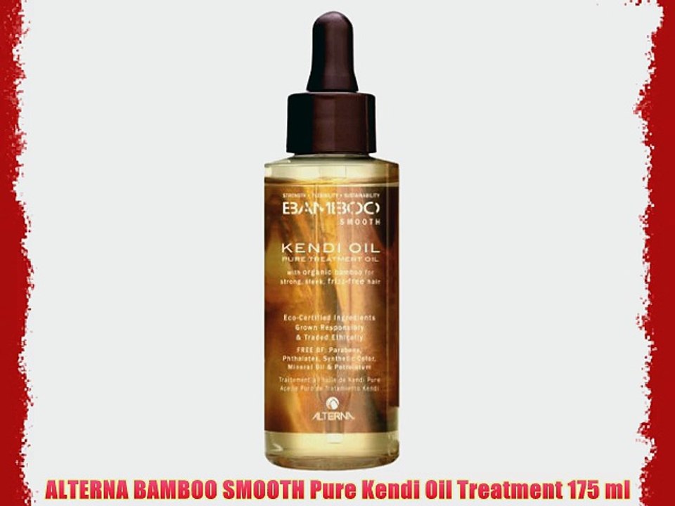 ALTERNA BAMBOO SMOOTH Pure Kendi Oil Treatment 175 ml