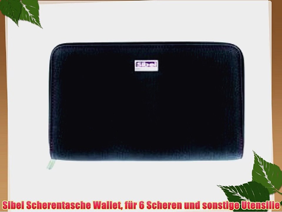 Sibel Scherentasche Wallet f?r 6 Scheren und sonstige Utensilie