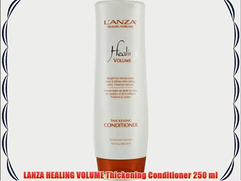 LANZA HEALING VOLUME Thickening Conditioner 250 ml