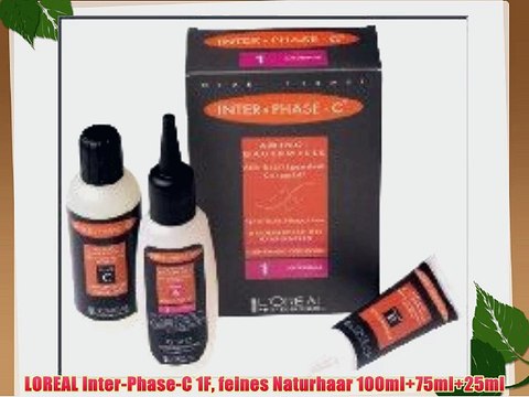 LOREAL Inter-Phase-C 1F feines Naturhaar 100ml 75ml 25ml