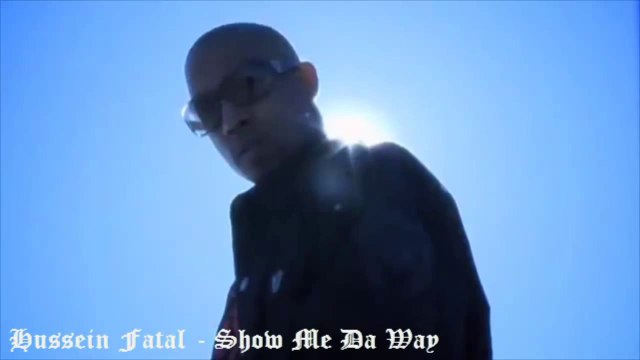 Hussein Fatal Show Me Da Way (Tribute To Hussein Fatal)
