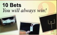 10 bets, You will always win