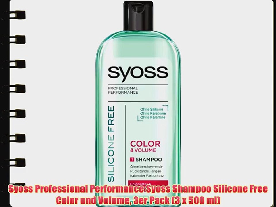 Syoss Professional Performance Syoss Shampoo Silicone Free Color und Volume 3er Pack (3 x 500