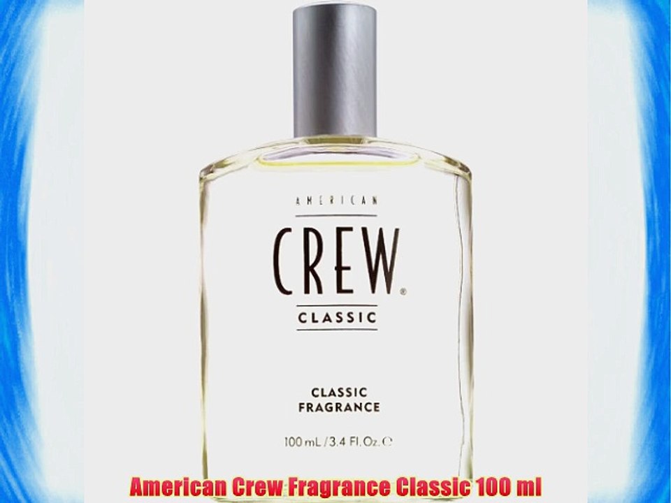 American Crew Fragrance Classic 100 ml
