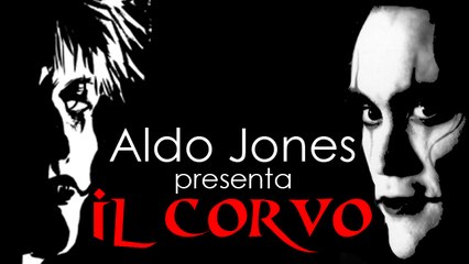 IL CORVO - DOCUMENTARIO by Aldo Jones