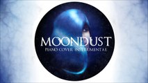 MOONDUST - Jaymes Young (Piano Cover Instrumental)