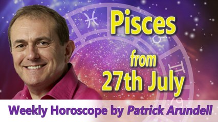 Pisces Weekly Horoscope from 27th July 2015