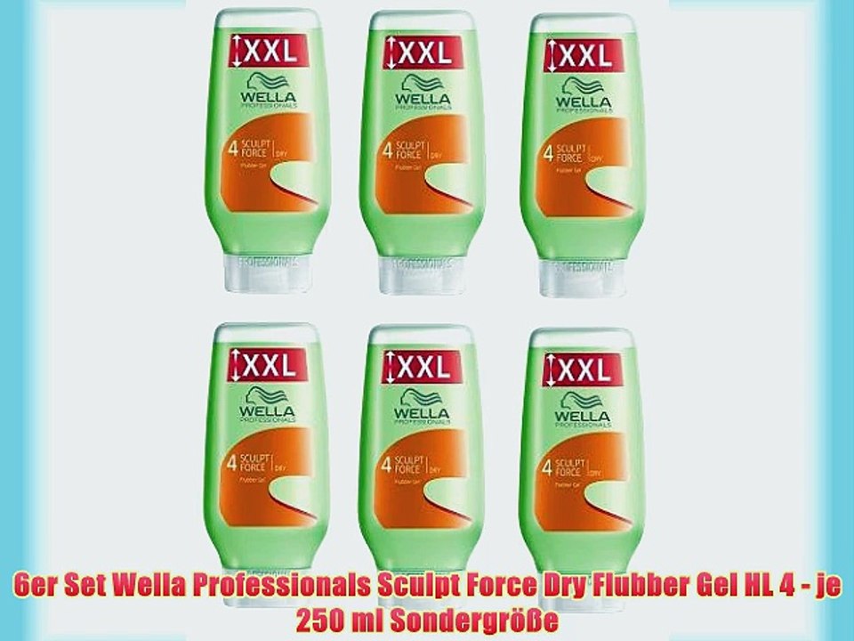 6er Set Wella Professionals Sculpt Force Dry Flubber Gel HL 4 - je 250 ml Sondergr??e