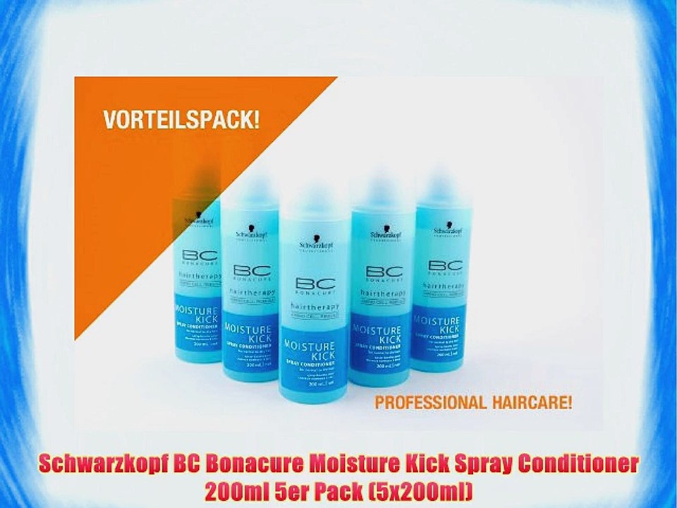 Schwarzkopf BC Bonacure Moisture Kick Spray Conditioner 200ml 5er Pack (5x200ml)