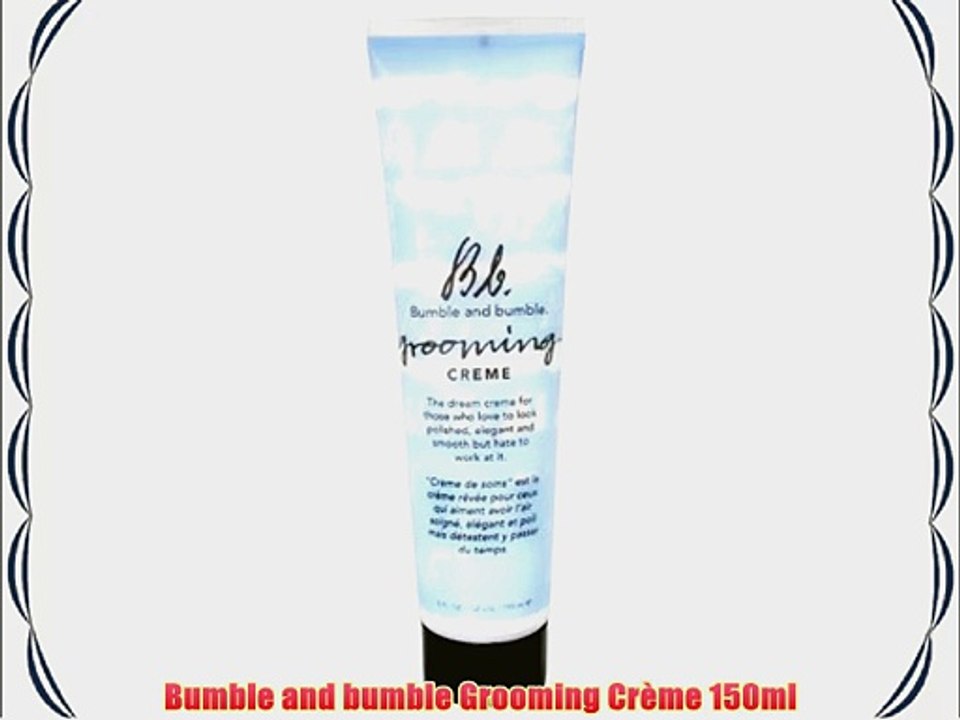 Bumble and bumble Grooming Cr?me 150ml