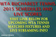 WTA Bucharest Tennis Open 2015 Live Streaming Free