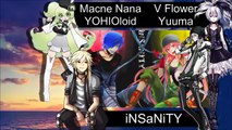 ◯●•Vocaloid QUARTET ⇢ iNSaNiTY ⇠ Macne Nana , YOHIOloid & V Flower , Yuuma•●◯