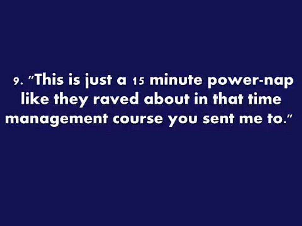 TOP TEN Excuses - If You Get Caught Sleeping At Your Desk At Work[1]
