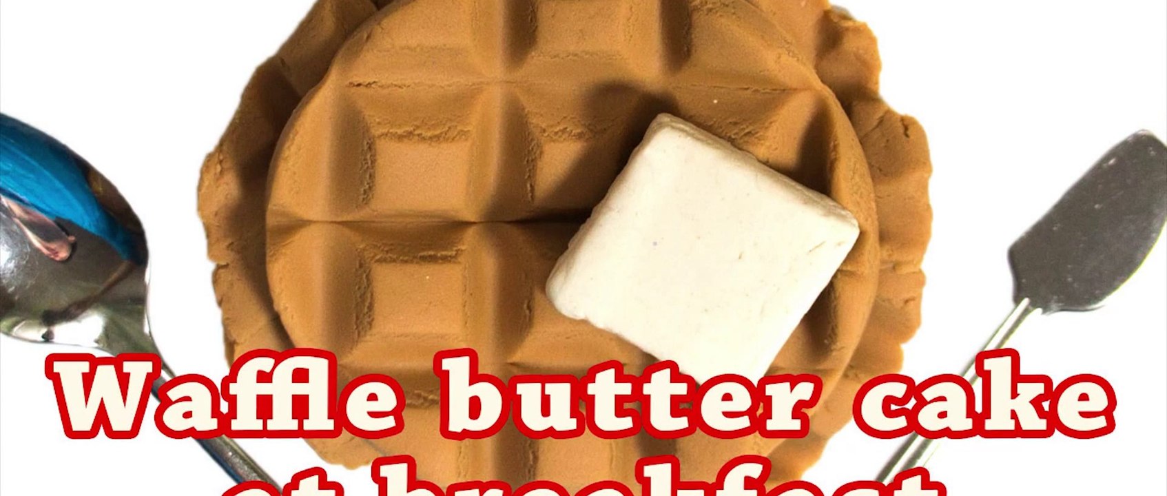 Waffle butter cake at breakfast Play Doh