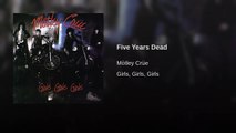 Mötley Crüe ~ FIVE Years DEAD (Boosted) Lyrics .....Remember the Bad Boy Boogie T's at the Coliseum?