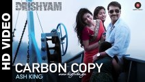 Carbon Copy Drishyam HD VIDEO Song Watch Online