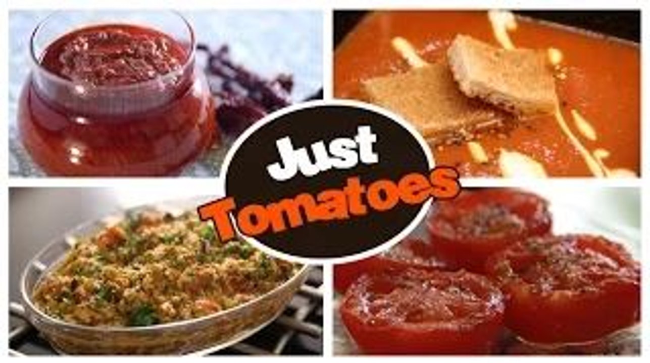 Just Tomatoes | Quick And Easy To Make Tomato R...