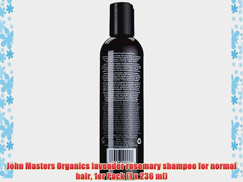 John Masters Organics lavender rosemary shampoo for normal hair 1er Pack (1 x 236 ml)