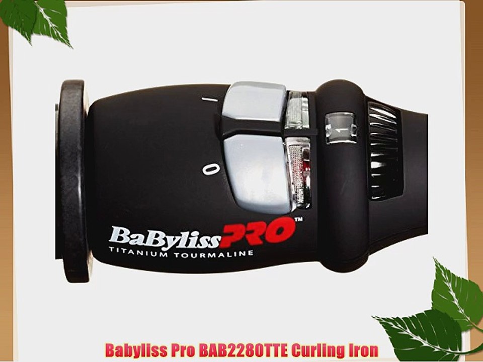 Babyliss Pro BAB2280TTE Curling Iron