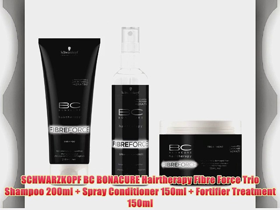 SCHWARZKOPF BC BONACURE Hairtherapy Fibre Force Trio Shampoo 200ml   Spray Conditioner 150ml