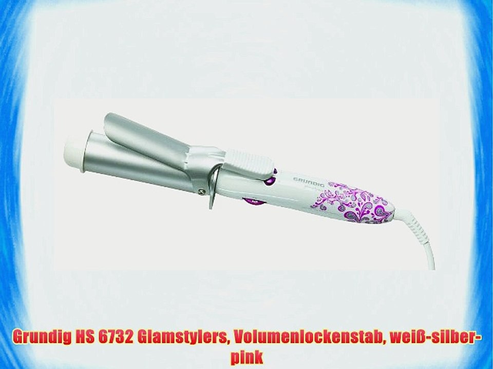 Grundig HS 6732 Glamstylers Volumenlockenstab wei?-silber-pink