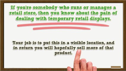 Dealing With Temporary Retail Displays