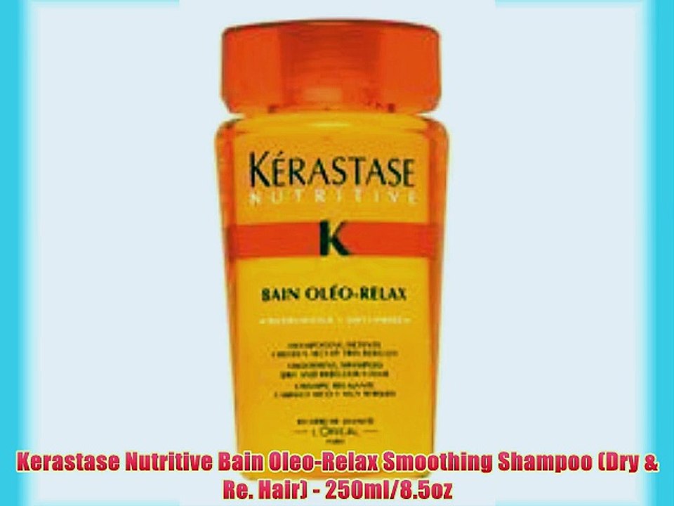 Kerastase Nutritive Bain Oleo-Relax Smoothing Shampoo (Dry