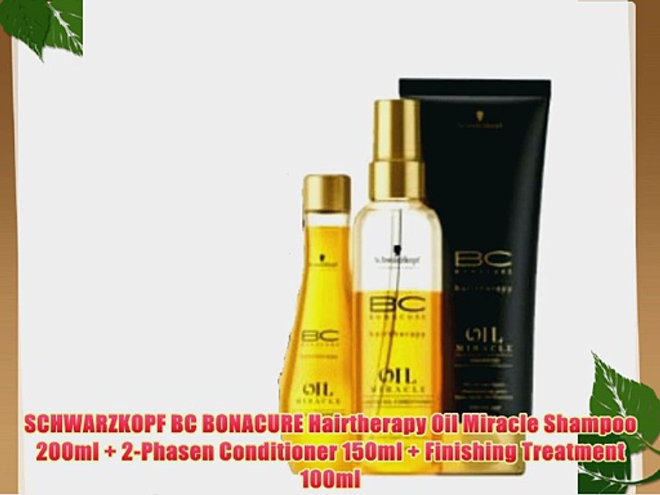 SCHWARZKOPF BC BONACURE Hairtherapy Oil Miracle Shampoo 200ml   2-Phasen Conditioner 150ml