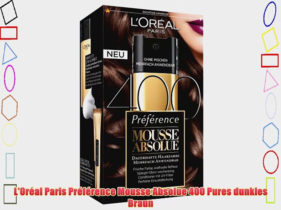 L'Or?al Paris Pr?f?rence Mousse Absolue 400 Pures dunkles Braun