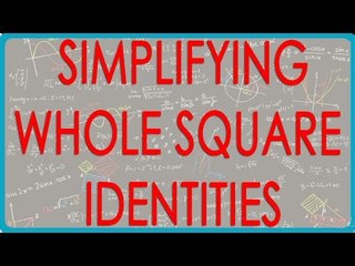 19  Irrational Number – Simplifying  (a- b) whole square identities