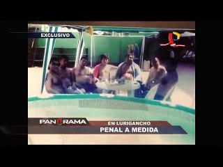 Penal de Lurigancho: Separan a director tras denuncia de discoteca y piscina para reos