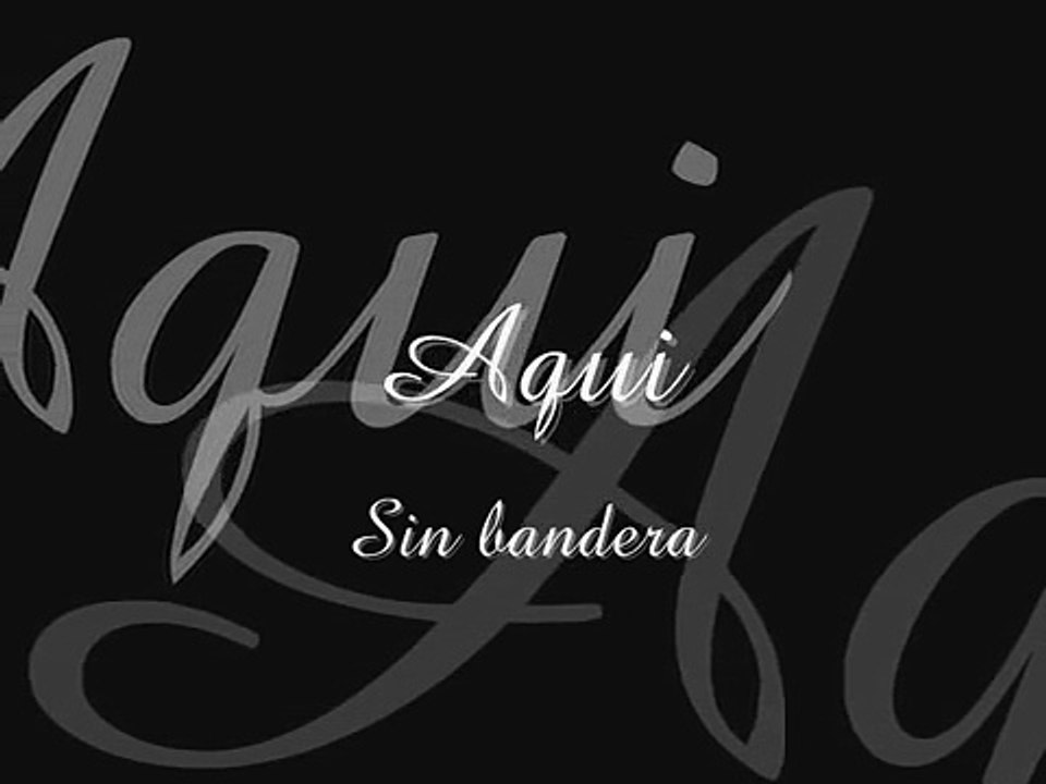 Aqui - sin bandera