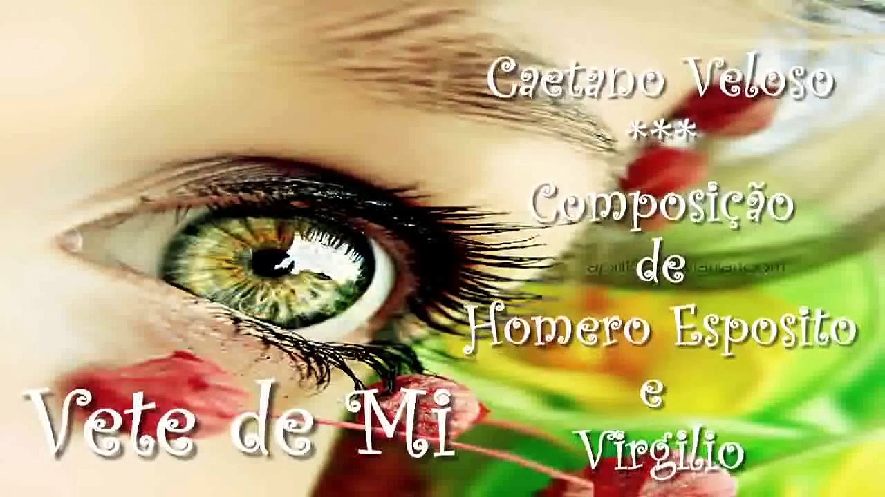 Vete de Mi - Caetano Veloso