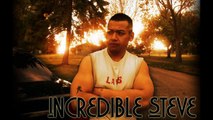INCREDIBLE STEVE - Live 4 Tha Moment (Original)