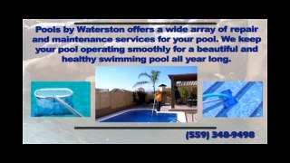 Pools By Waterston are Experts at Pool Repairs and Maintenance