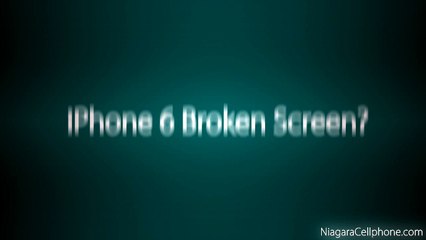 Niagara iPhone 6 Repair for St.Catharines and Welland