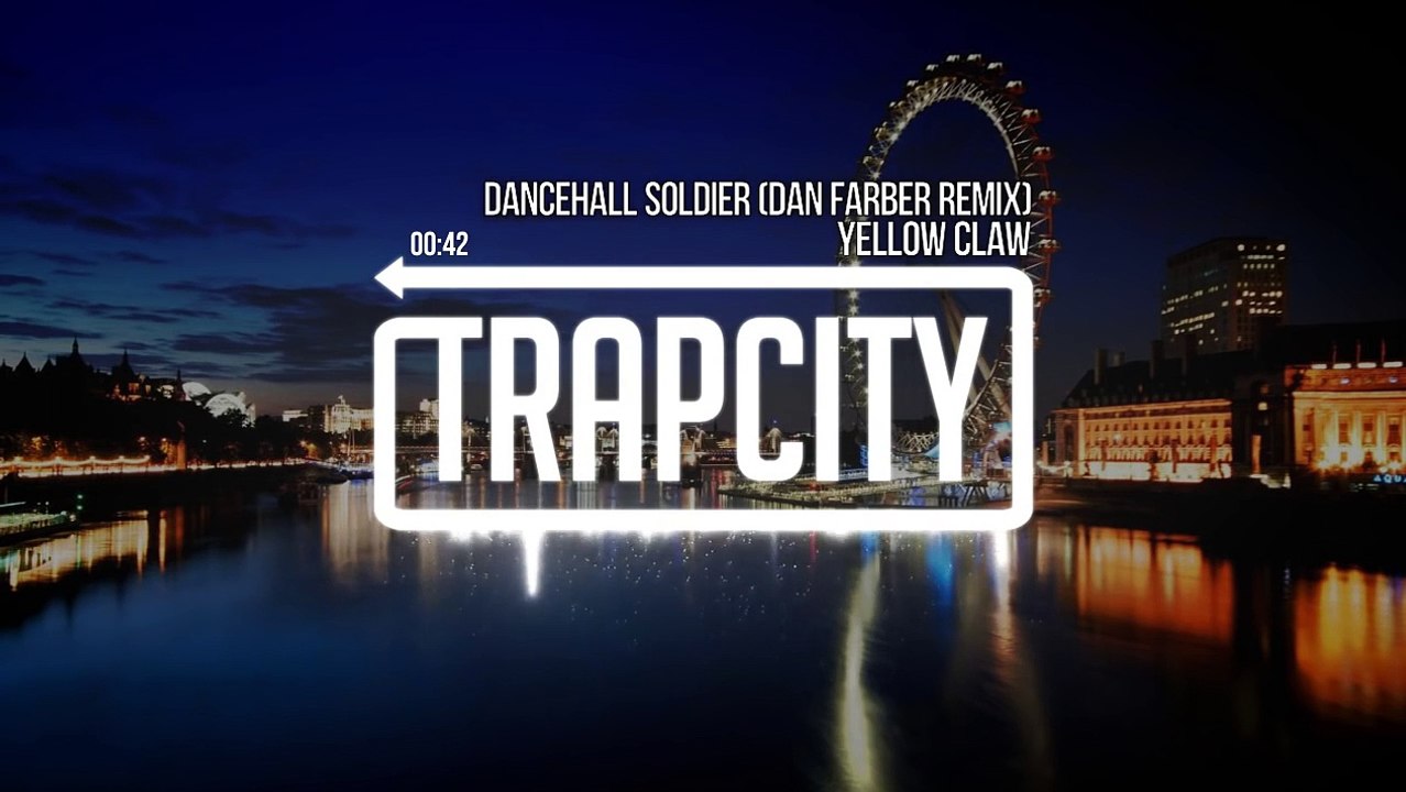 Yellow Claw - Dancehall Soldier (Dan Farber Remix)