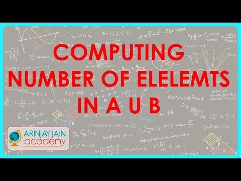 498.$ CBSE Maths Class XI, ICSE Maths Class 11- Computing number of elelemts in A U B