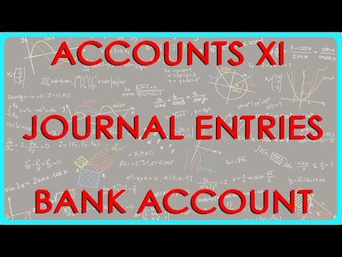 524.CBSE Accounts XI, ICSE Accounts XI - Journal entries - Bank Account