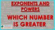 408.Class VII - Mathematics Exponents and Powers - Which number is greater