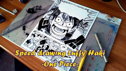 Speed drawing Luffy Haki -One Piece-
