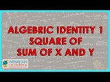 1350.CBSE Class VIII, ICSE Class VIII - Mathematics   Algebric identity 1   Square of sum of x and y