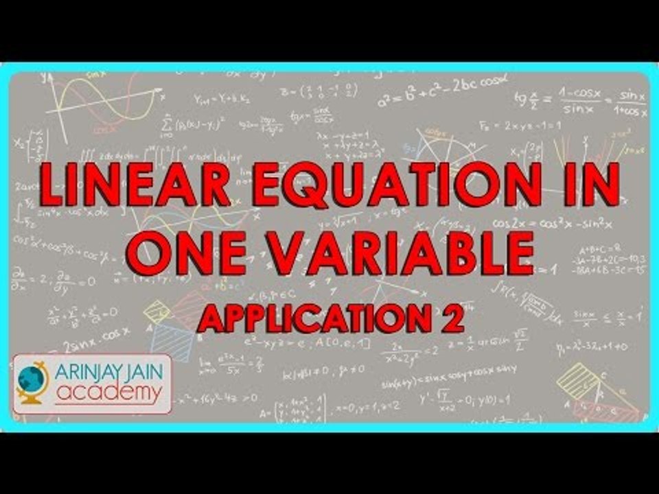 1384. Mathematics - Class VIII - Linear Equation in One Variable - Application 2