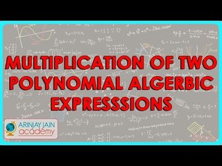 1345. Mathematics Class VIII   Multiplication  of two polynomial algerbic expresssions