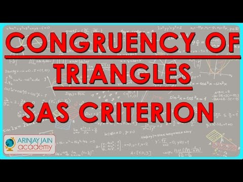 1410. Mathematics Class VII -  Congruency of Triansles - SAS criterion