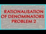 1387. $ CBSE  Maths Class IX, ICSE Maths Class 9 -  Rationalisation of Denominators  - Problem 2